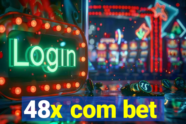 48x com bet